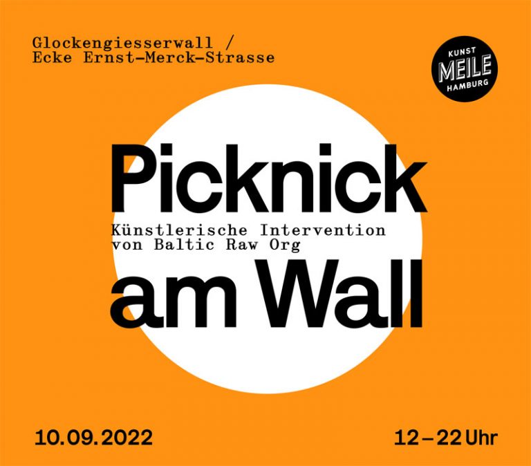 PICKNICK AM WALL: Kunstmeile Hamburg besetzt öffentlichen Raum mit Kunstaktion!